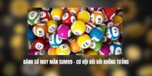 Đánh Số May Mắn SUM99